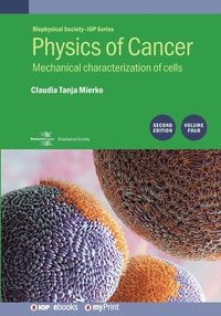 bokomslag Physics of Cancer, Volume 4 (Second Edition)