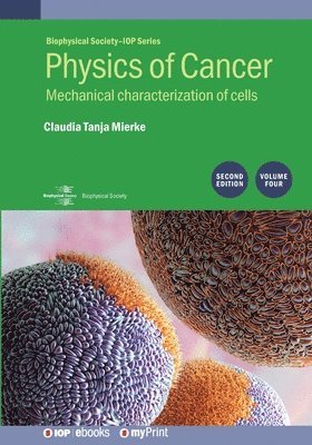 bokomslag Physics of Cancer, Volume 4 (Second Edition)