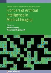 bokomslag Frontiers of Artificial Intelligence in Medical Imaging