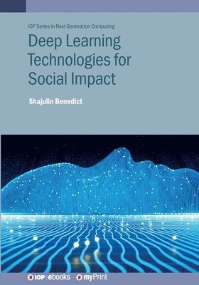 bokomslag Deep Learning Technologies for Social Impact