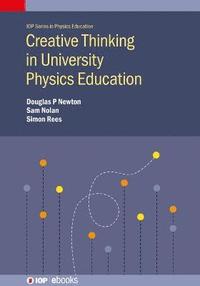 bokomslag Creative Thinking in University Physics Education