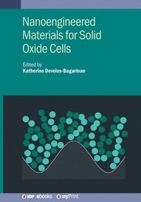 bokomslag Nanoengineered Materials for Solid Oxide Cells