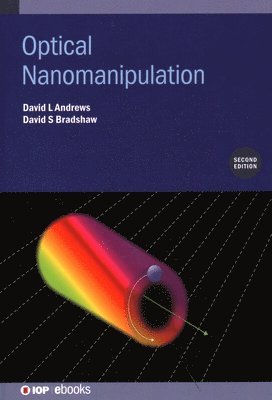 bokomslag Optical Nanomanipulation (Second Edition)