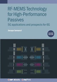 bokomslag RF-MEMS Technology for High-Performance Passives (Second Edition)
