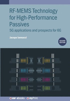 bokomslag RF-MEMS Technology for High-Performance Passives (Second Edition)