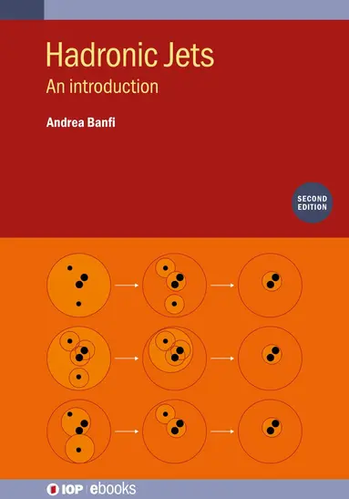 Andrea Banfi - Hadronic Jets (Second Edition), Inbunden
