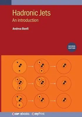 Andrea Banfi - Hadronic Jets (Second Edition), Häftad