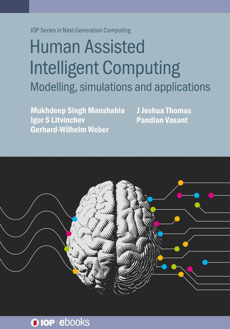 Human-Assisted Intelligent Computing 1