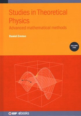 Studies in Theoretical Physics, Volume 2 1