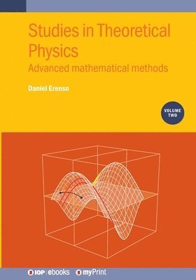 Daniel Erenso - Studies in Theoretical Physics, Volume 2, Häftad