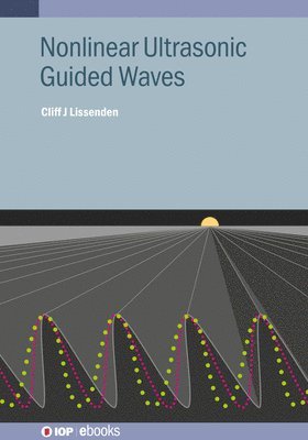 bokomslag Nonlinear Ultrasonic Guided Waves