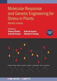 bokomslag Molecular Response and Genetic Engineering for Stress in Plants, Volume 1