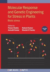 bokomslag Molecular Response and Genetic Engineering for Stress in Plants, Volume 2