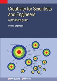 bokomslag Creativity for Scientists and Engineers