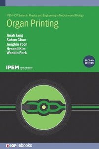 bokomslag Organ Printing (Second Edition)
