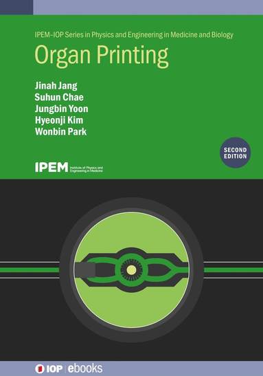 bokomslag Organ Printing (Second Edition)