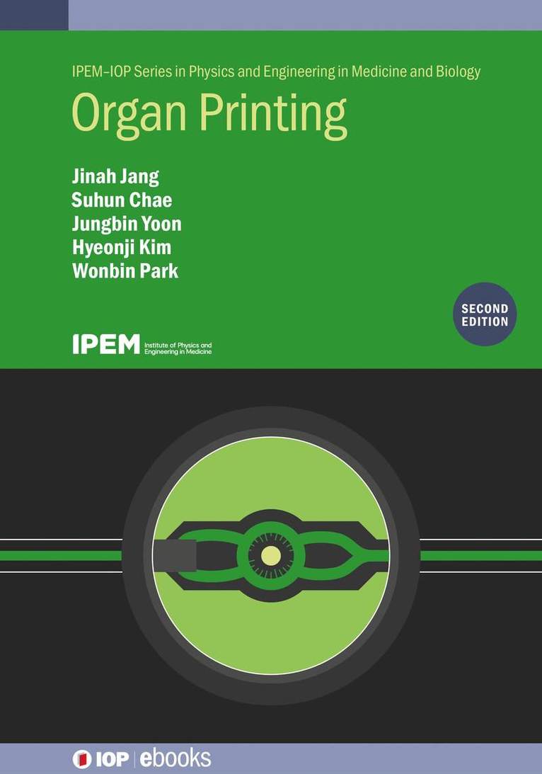 Organ Printing (Second Edition) 1