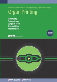 bokomslag Organ Printing (Second Edition)