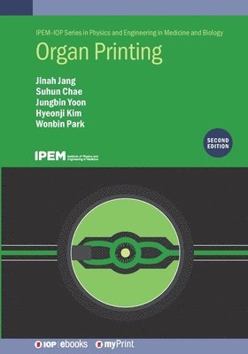 bokomslag Organ Printing (Second Edition)