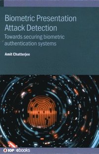 bokomslag Biometric Presentation Attack Detection