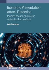 bokomslag Biometric Presentation Attack Detection