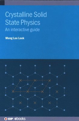 Crystalline Solid State Physics