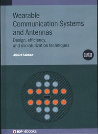 bokomslag Wearable Communication Systems and Antennas (Second Edition)