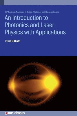 bokomslag Introduction to Photonics and Laser Physics with Applications