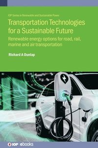 bokomslag Transportation Technologies for a Sustainable Future