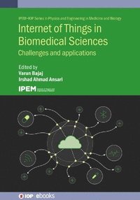 bokomslag Internet of Things in Biomedical Sciences