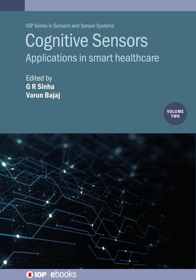 Varun Bajaj, G. R. Sinha, G R Sinha, Varun Bajaj - Cognitive Sensors, Volume 2, Inbunden