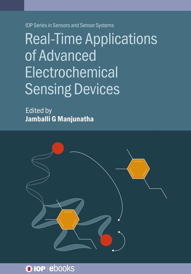 bokomslag Real-Time Applications of Advanced Electrochemical Sensing Devices