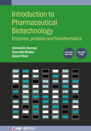 Saurabh Bhatia, Ajmal Khan, Ahmed Al-Harrasi - Introduction to Pharmaceutical Biotechnology, Volume 2 (Second Edition), Inbunden