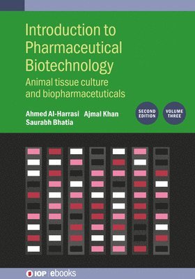 Introduction to Pharmaceutical Biotechnology, Volume 3 (Second Edition) 1