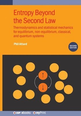 bokomslag Entropy Beyond the Second Law (Second Edition)