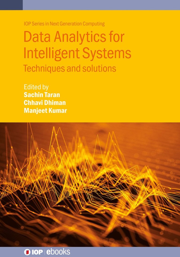 Data Analytics for Intelligent Systems 1