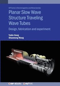 bokomslag Planar Slow Wave Structure Traveling Wave Tubes