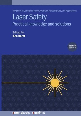Ken Barat Clso, Ken Barat CLSO - Laser Safety (Second Edition), Häftad