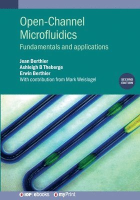bokomslag Open-Channel Microfluidics (Second Edition)
