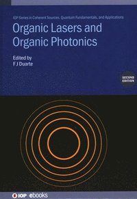 bokomslag Organic Lasers and Organic Photonics (Second Edition)