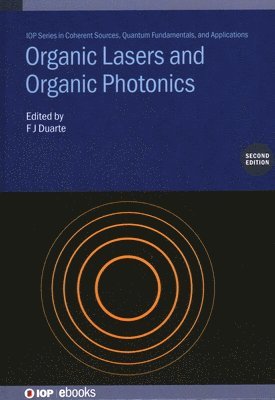 Organic Lasers and Organic Photonics (Second Edition) 1