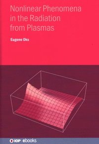 bokomslag Nonlinear Phenomena in the Radiation from Plasmas