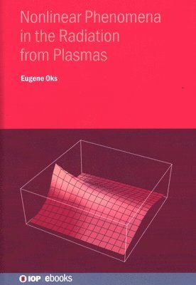 bokomslag Nonlinear Phenomena in the Radiation from Plasmas