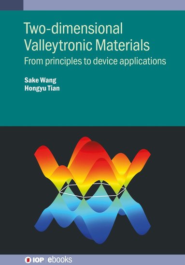 bokomslag Two-dimensional Valleytronic Materials