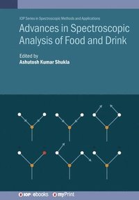 bokomslag Advances in Spectroscopic Analysis of Food and Drink