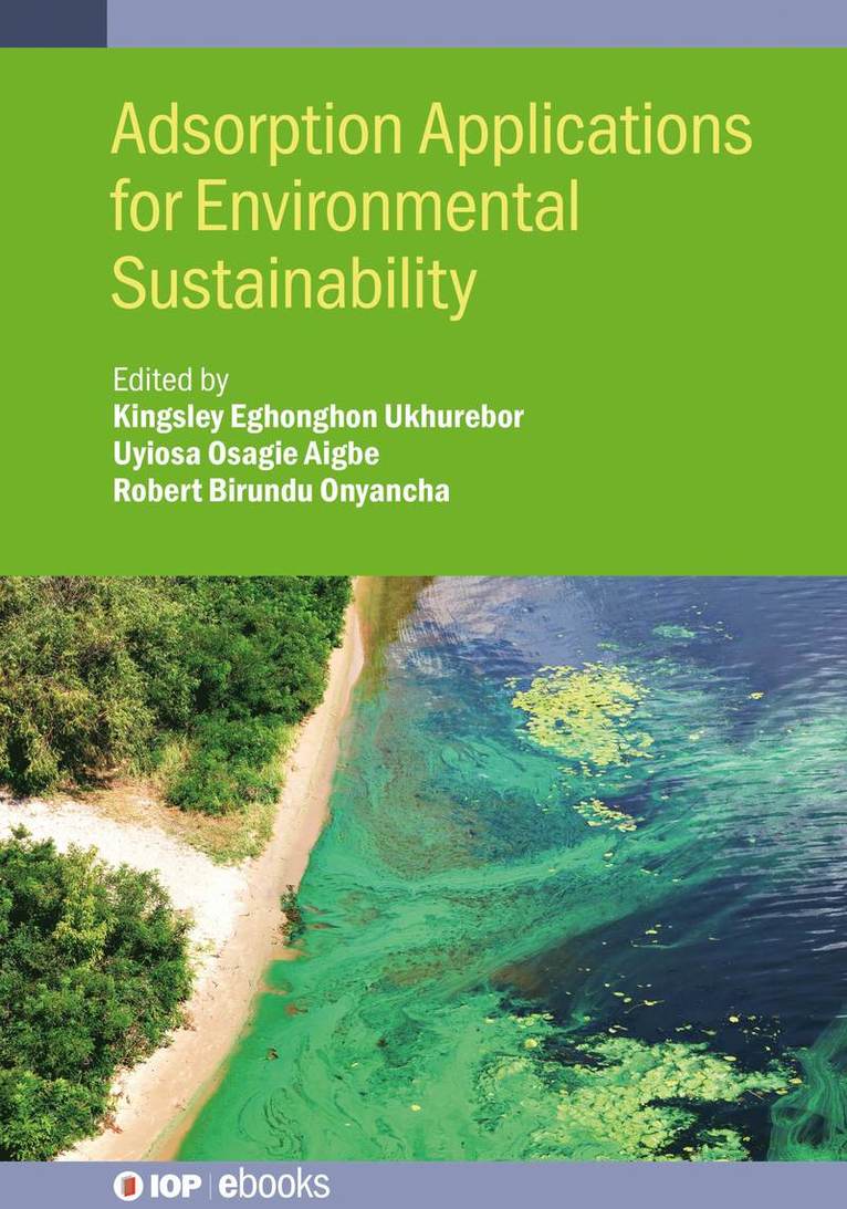 Adsorption Applications for Environmental Sustainability 1