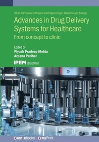 bokomslag Advances in Drug Delivery Systems for Healthcare