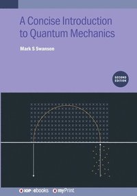 bokomslag Concise Introduction to Quantum Mechanics (Second Edition)