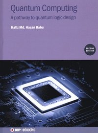 bokomslag Quantum Computing (Second Edition)