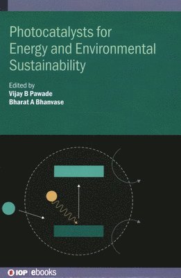 bokomslag Photocatalysts for Energy and Environmental Sustainability